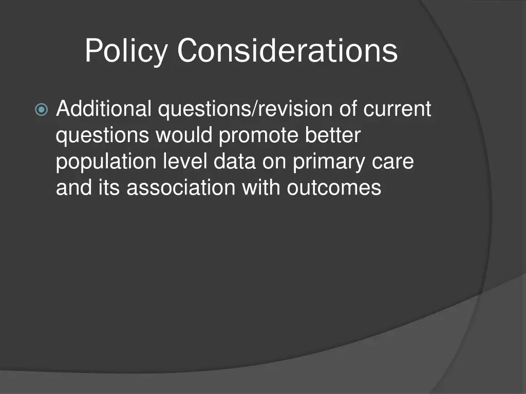 policy considerations