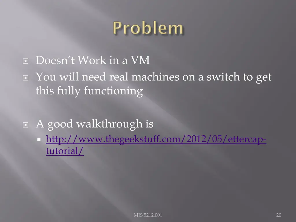 doesn t work in a vm you will need real machines