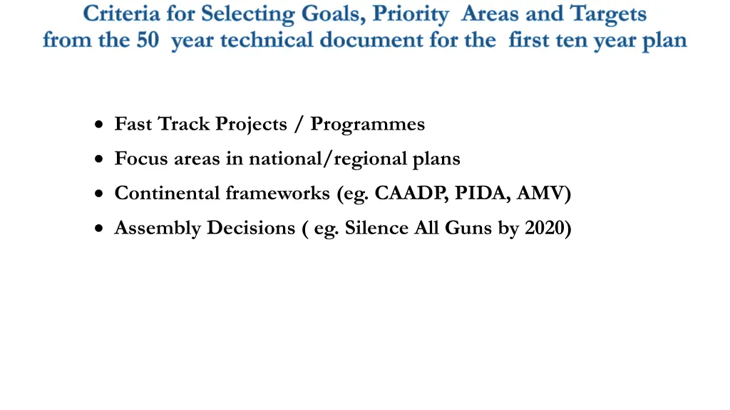 criteria for selecting goals priority areas