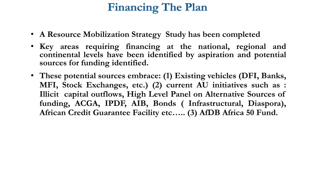 financing the plan