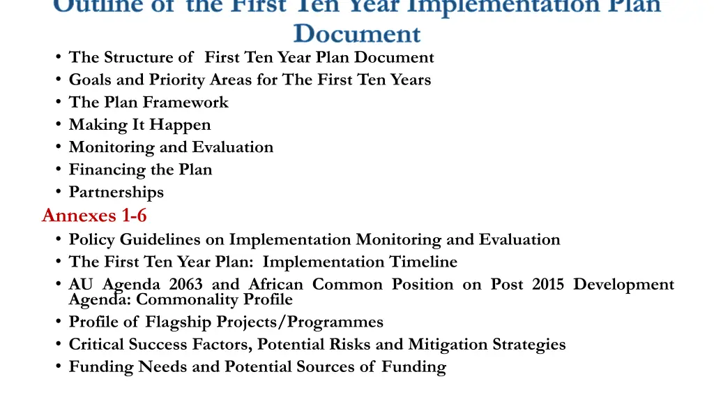 outline of the first ten year implementation plan