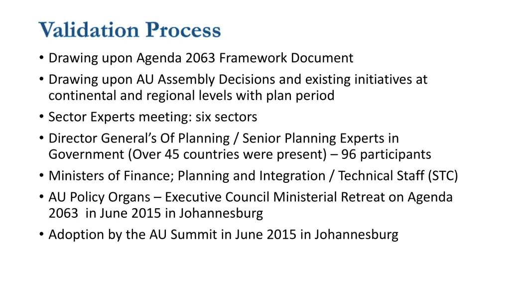 validation process drawing upon agenda 2063