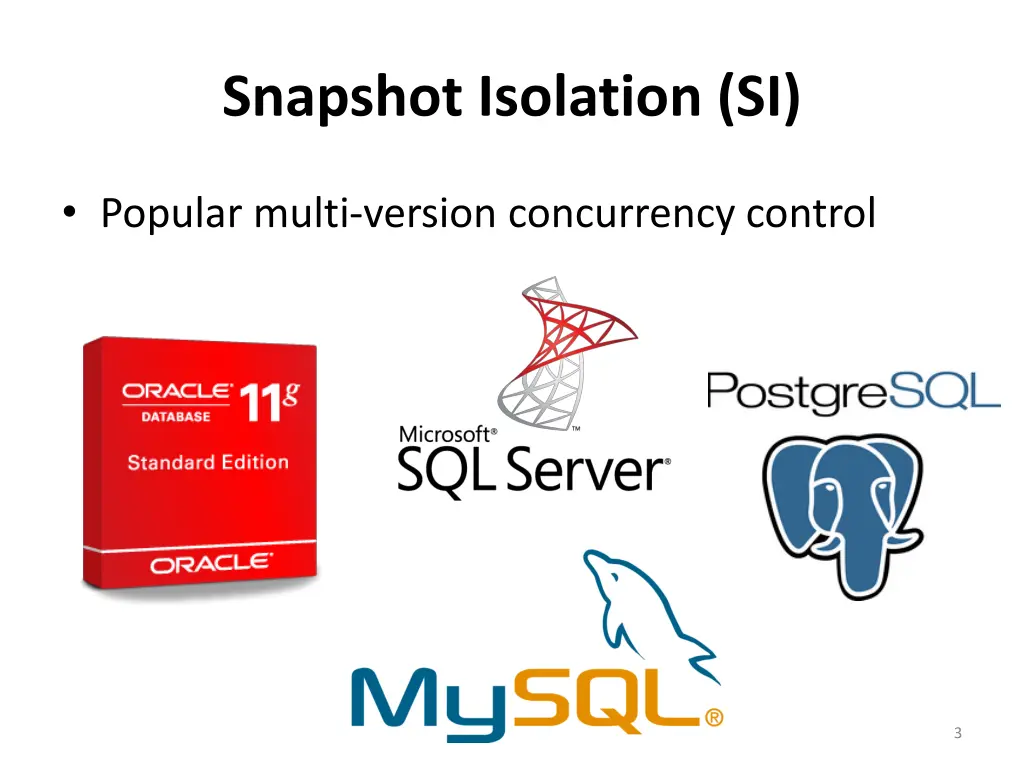 snapshot isolation si