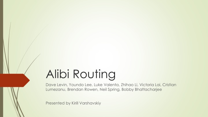 alibi routing dave levin youndo lee luke valenta