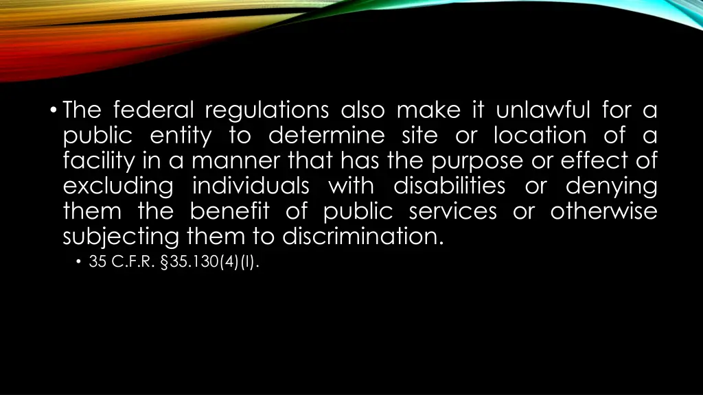 the federal regulations also make it unlawful
