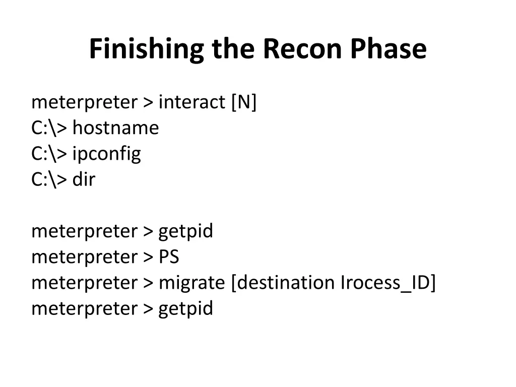 finishing the recon phase