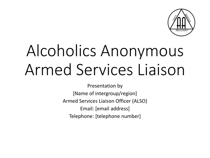 alcoholics anonymous armed services liaison