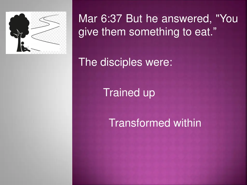 mar 6 37 but he answered you give them something 2