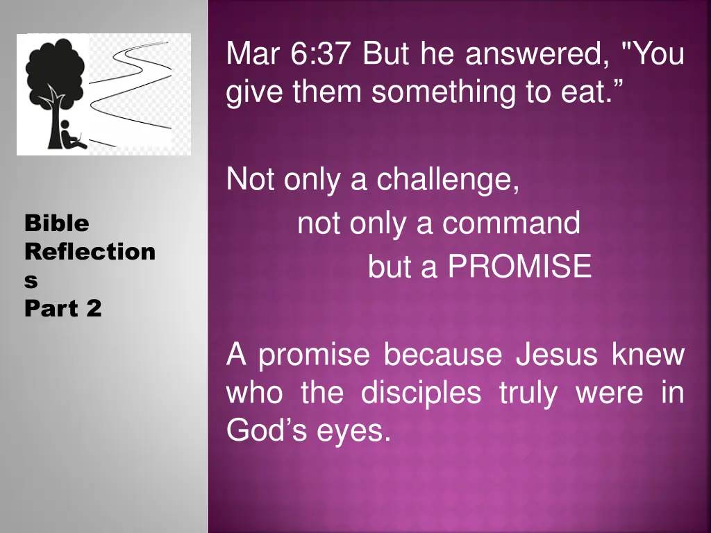 mar 6 37 but he answered you give them something