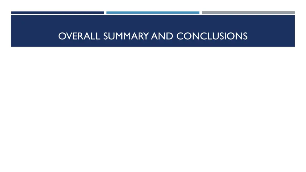 overall summary and conclusions