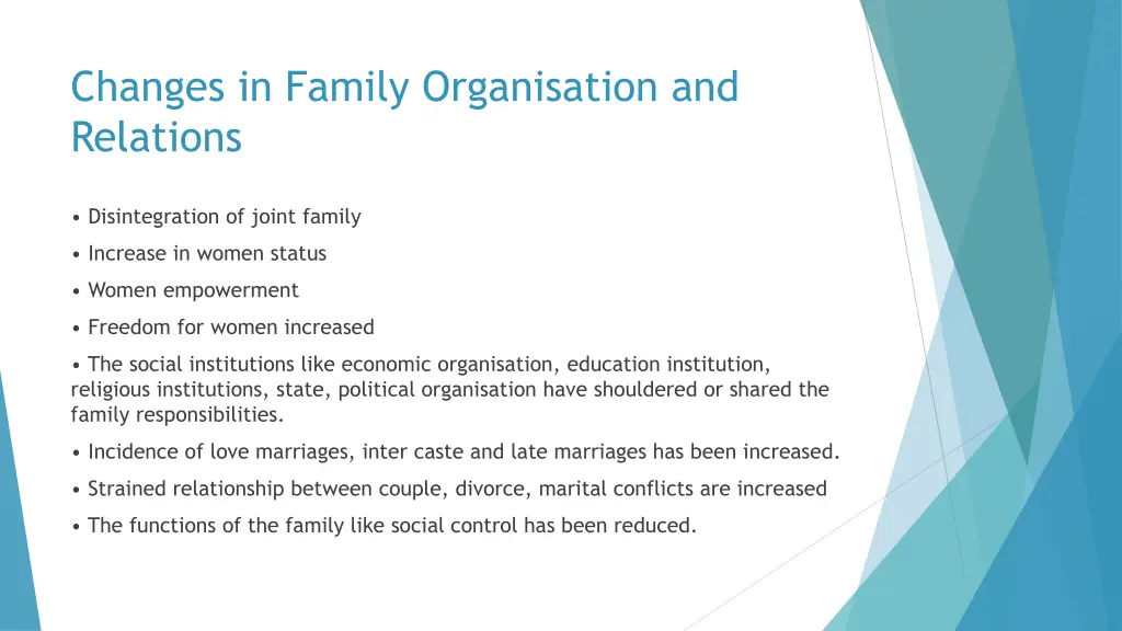 changes in family organisation and relations