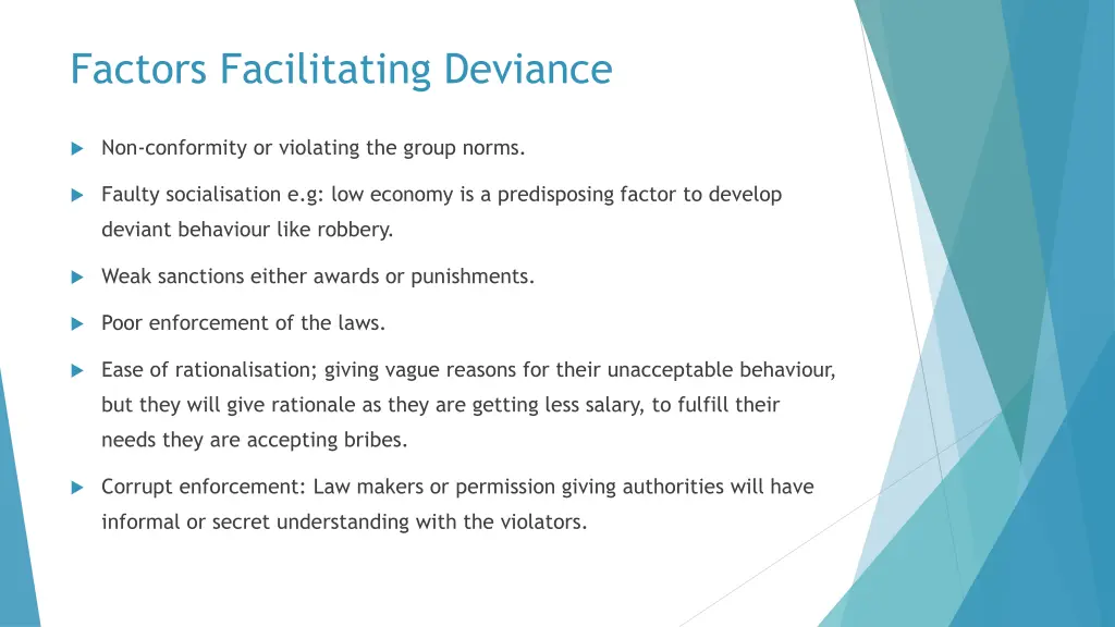 factors facilitating deviance