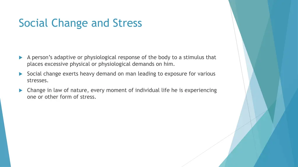 social change and stress