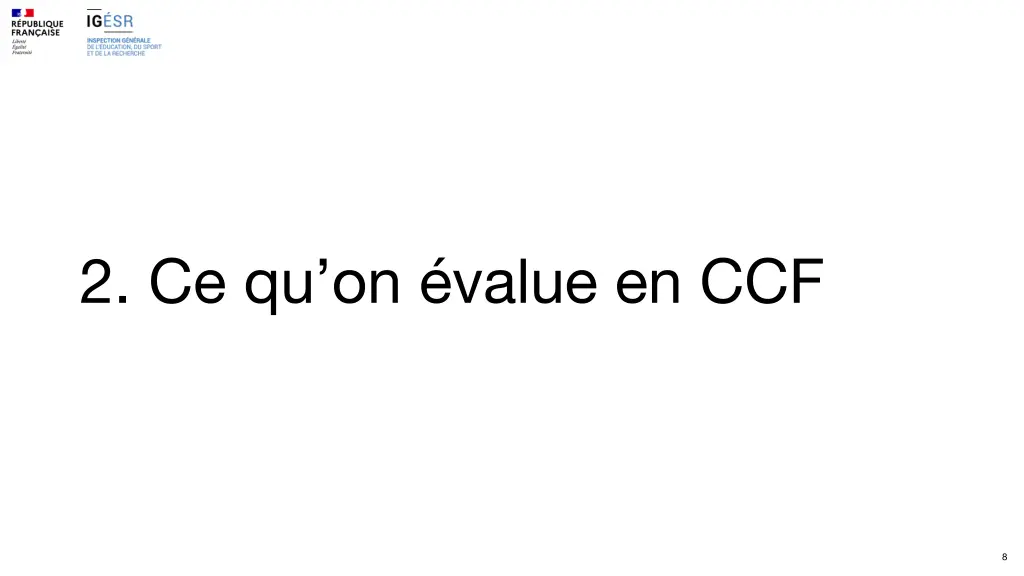 2 ce qu on value en ccf