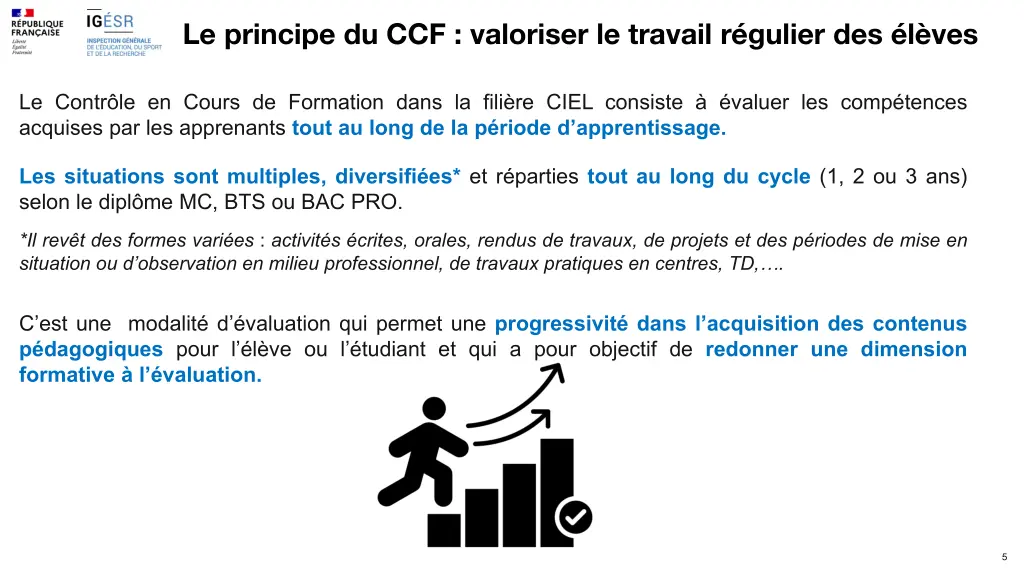 le principe du ccf valoriser le travail r gulier