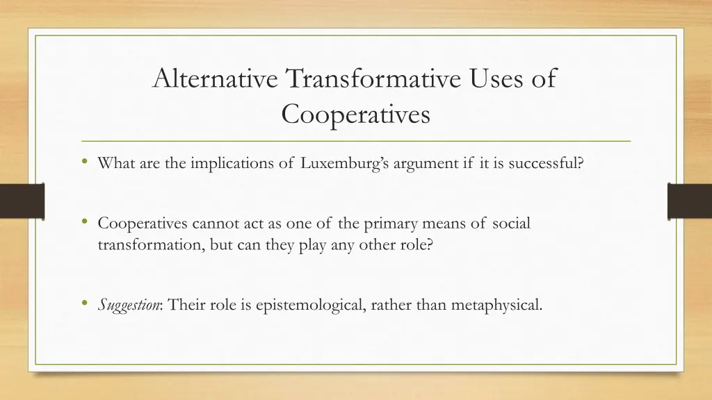 alternative transformative uses of cooperatives