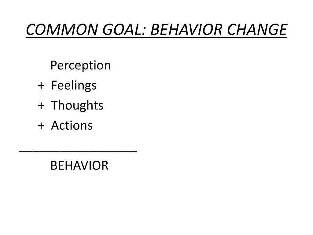 common goal behavior change