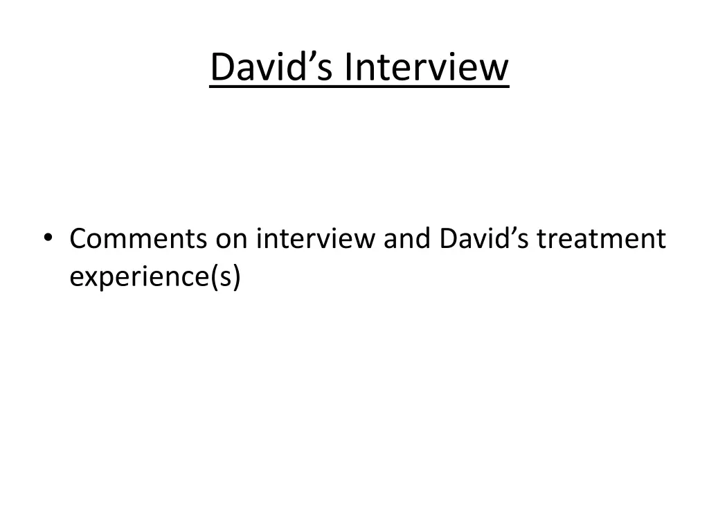 david s interview