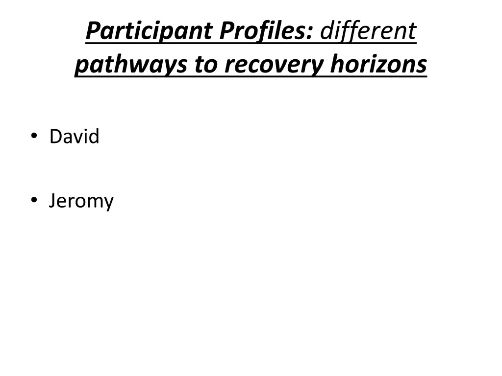 participant profiles different pathways