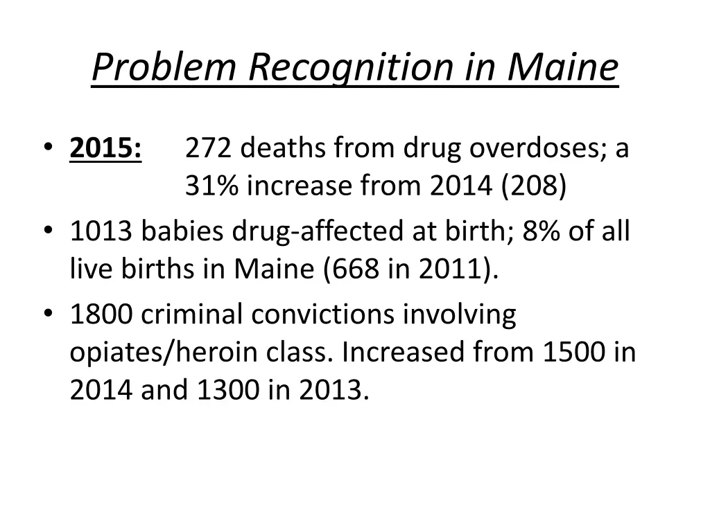 problem recognition in maine