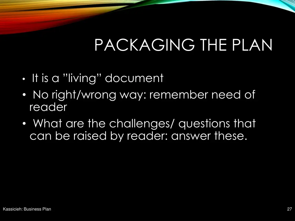 packaging the plan