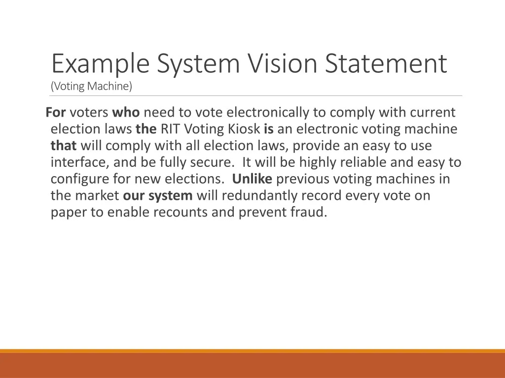 example system vision statement voting machine