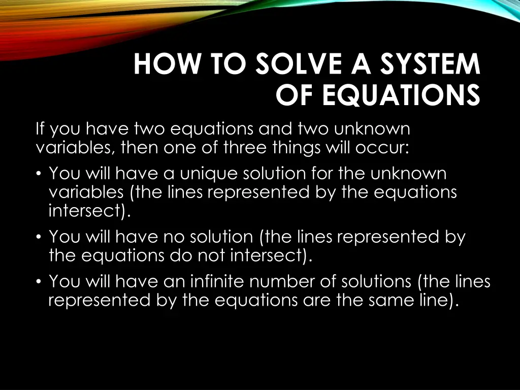 how to solve a system of equations if you have