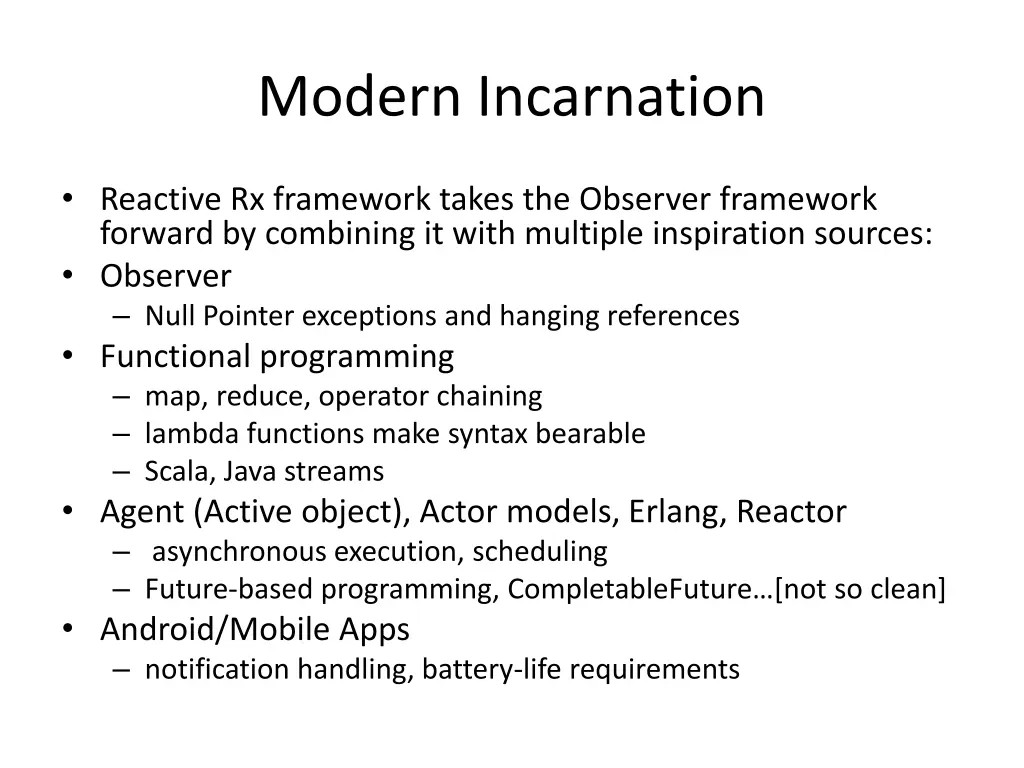 modern incarnation