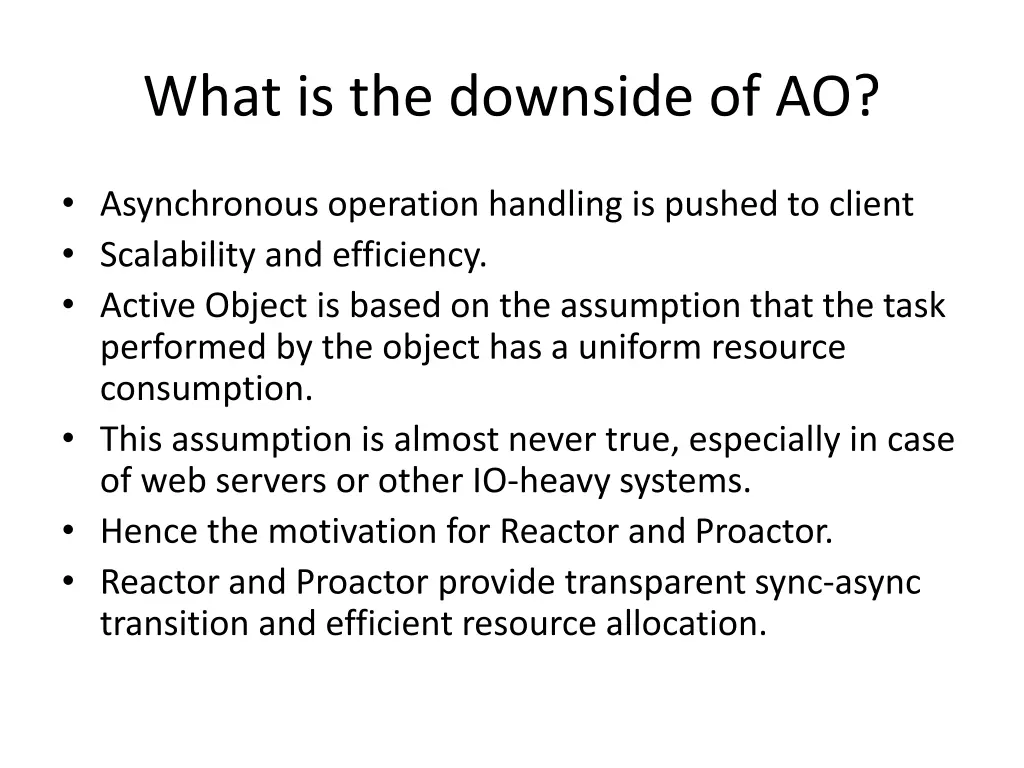 what is the downside of ao