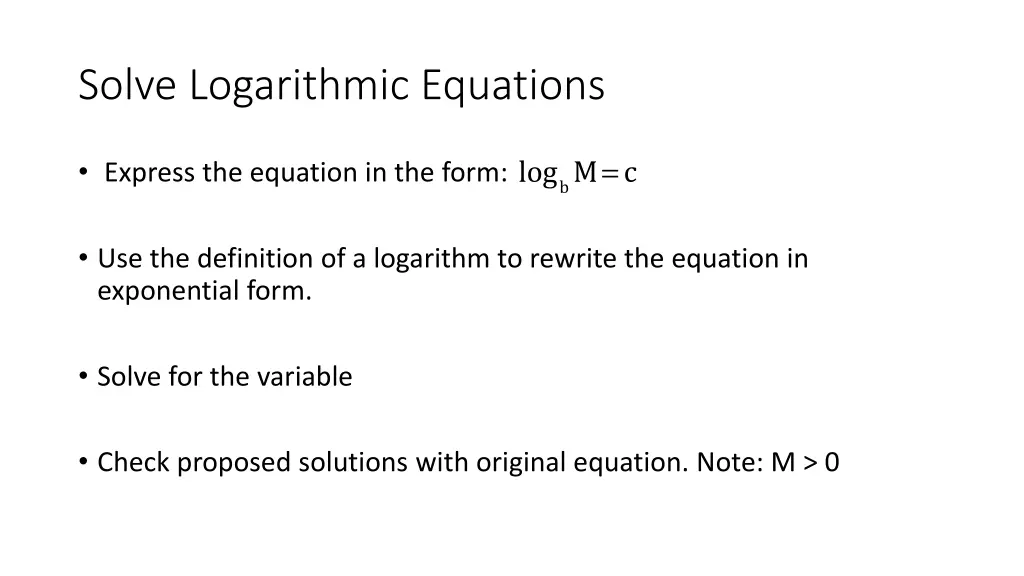 solve logarithmic equations