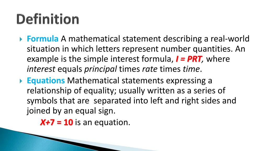 formula a mathematical statement describing
