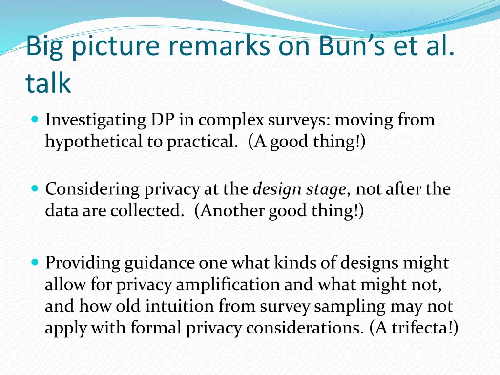 big picture remarks on bun s et al talk