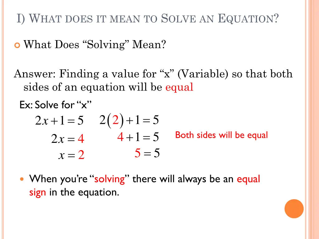 i w hat does it mean to s olve an e quation