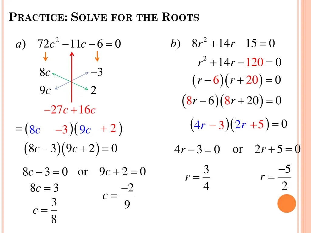 p ractice s olve for the r oots