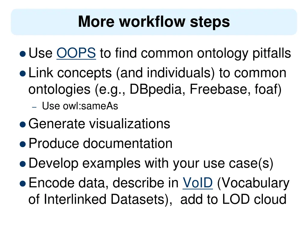 more workflow steps