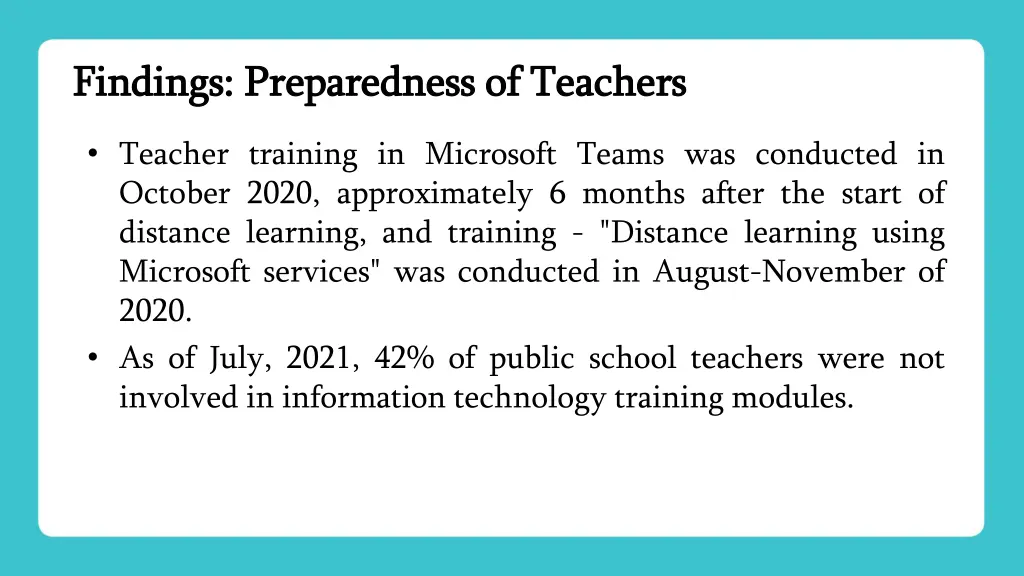 findings preparedness of teachers findings