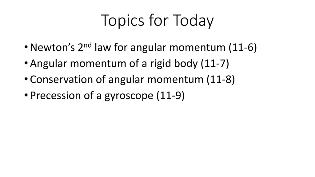 topics for today