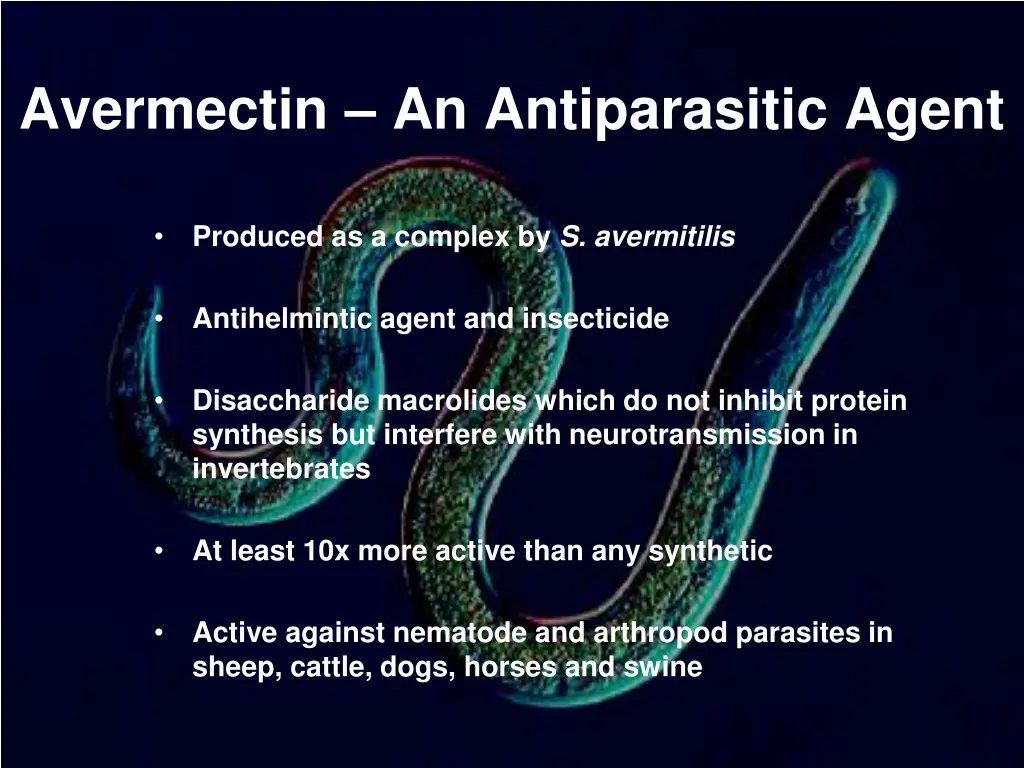 avermectin an antiparasitic agent