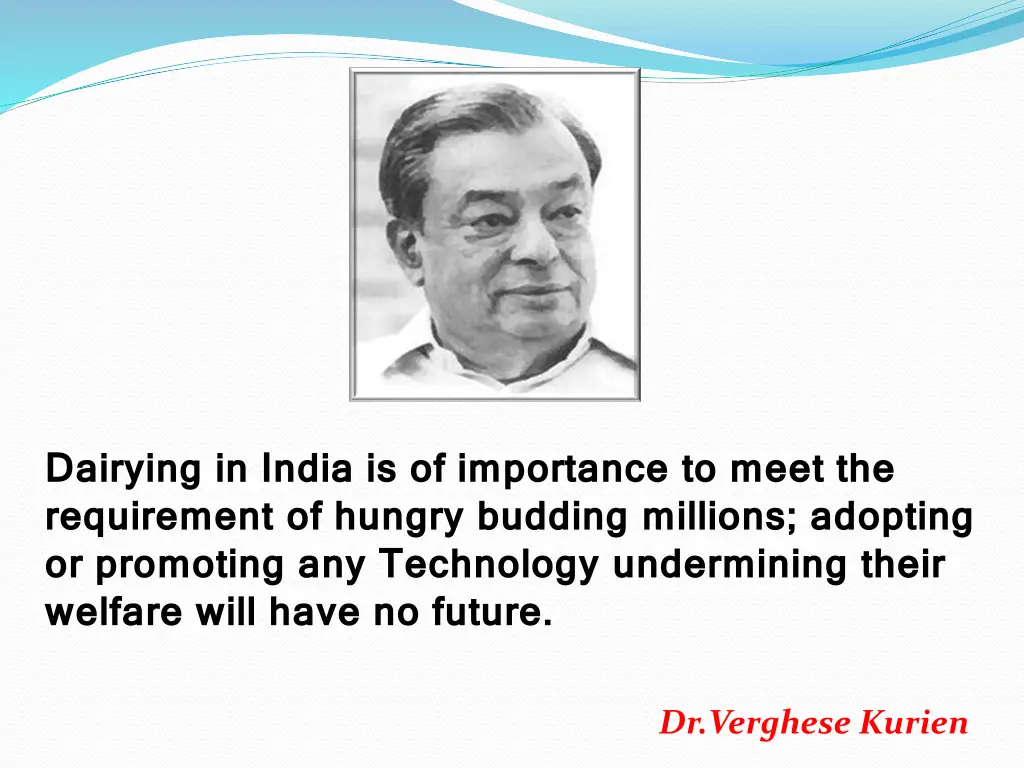 dairying in india is of importance to meet