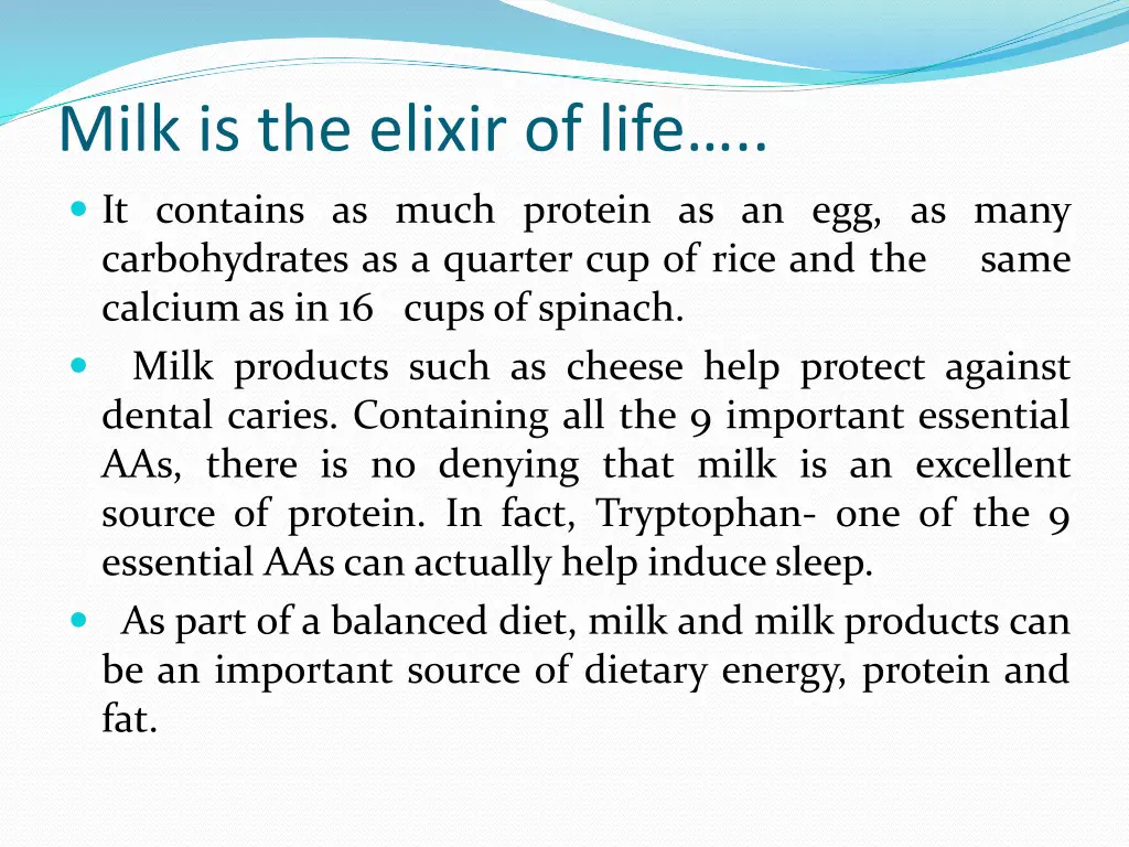 milk is the elixir of life