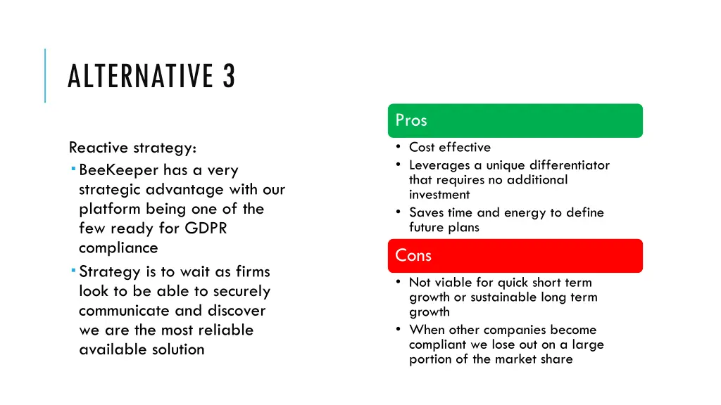 alternative 3