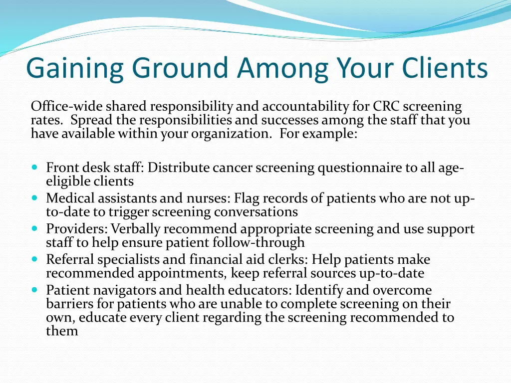gaining ground among your clients 1