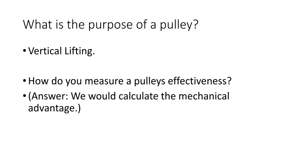 what is the purpose of a pulley