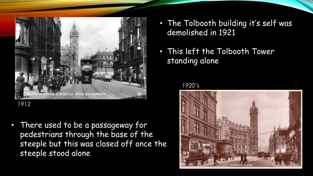 the tolbooth building it s self was demolished