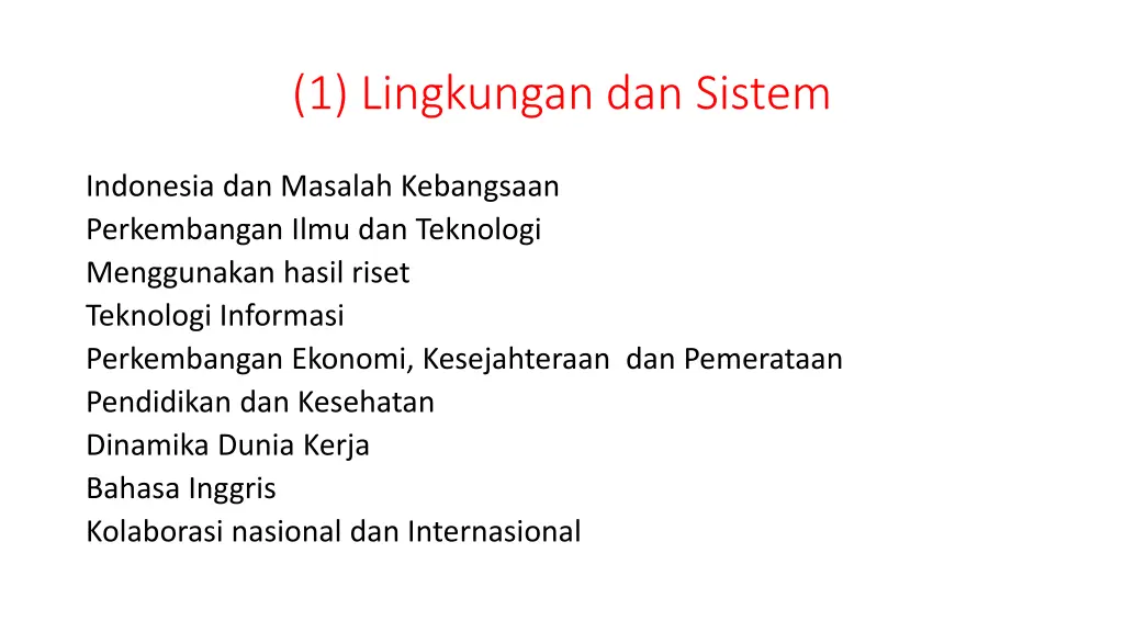 1 lingkungan dan sistem