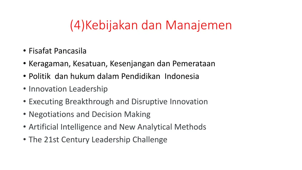 4 kebijakan dan manajemen