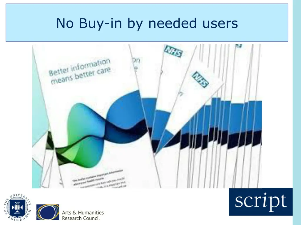 no buy in by needed users