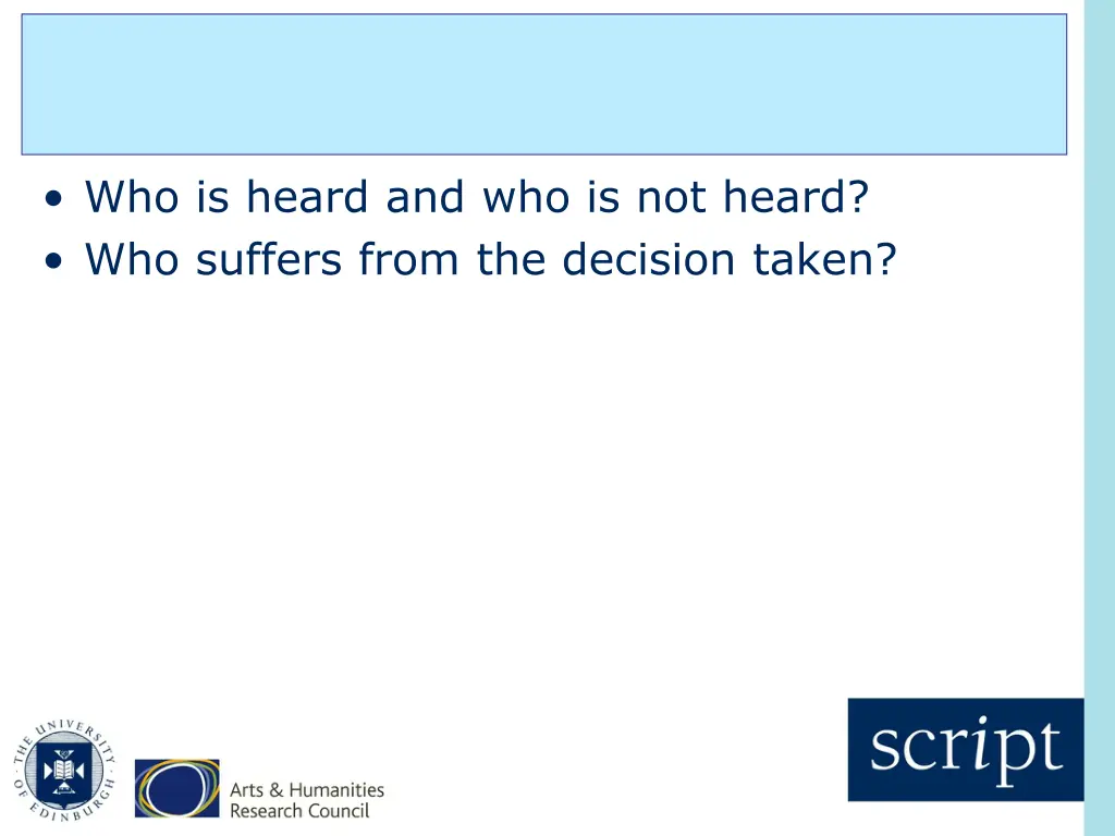 who is heard and who is not heard who suffers