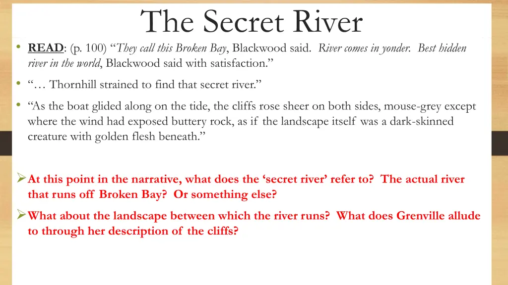 the secret river