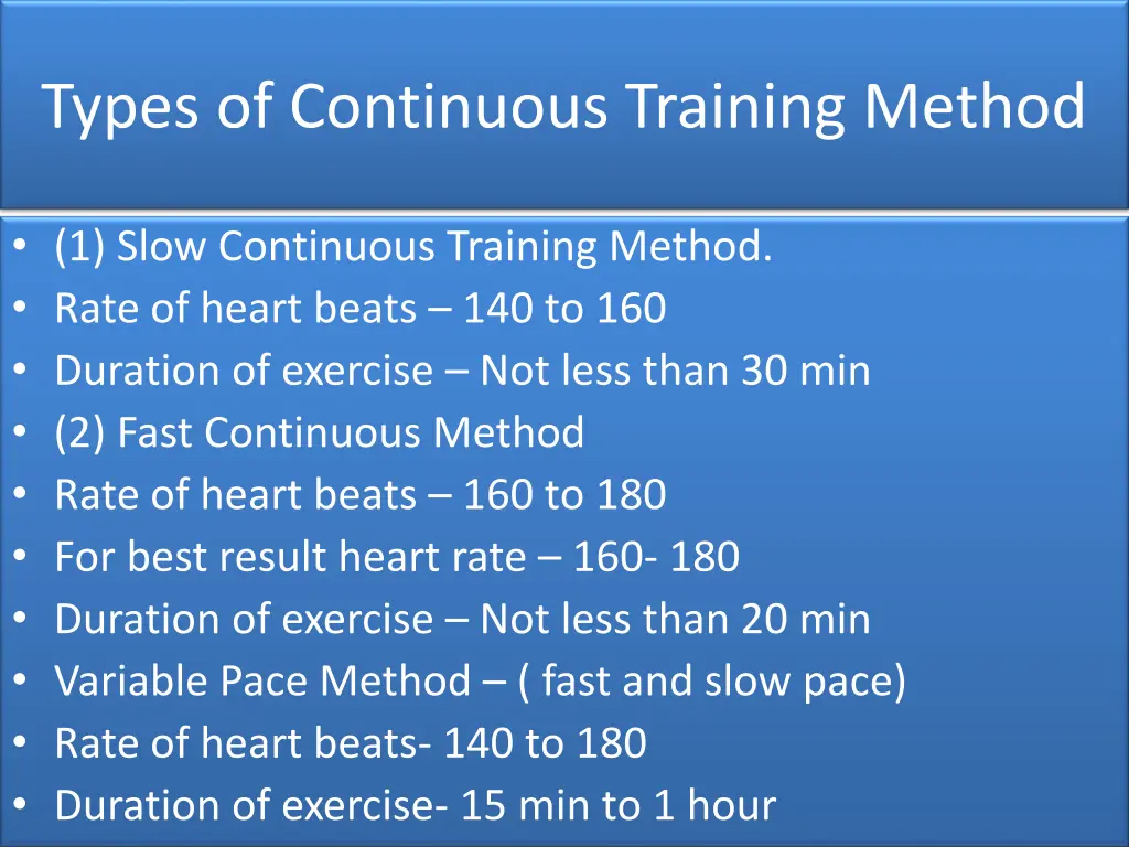 types of continuous training method